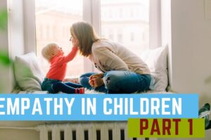 Empathy for Children