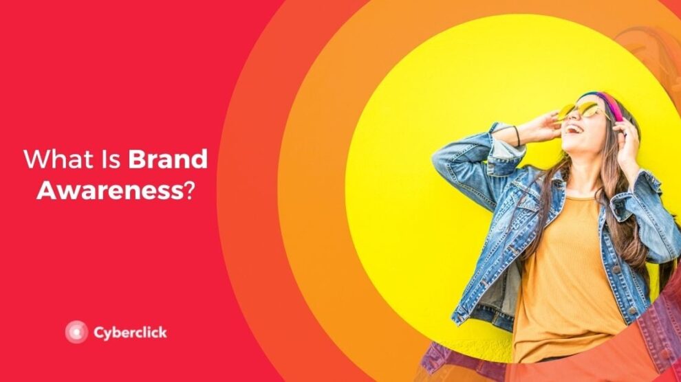 Brand Awareness