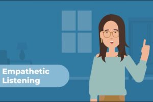Empathetic Listening