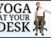 Yoga for Desk Workers