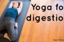 Yoga for Digestion