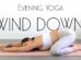 Yoga for Relaxing Evening